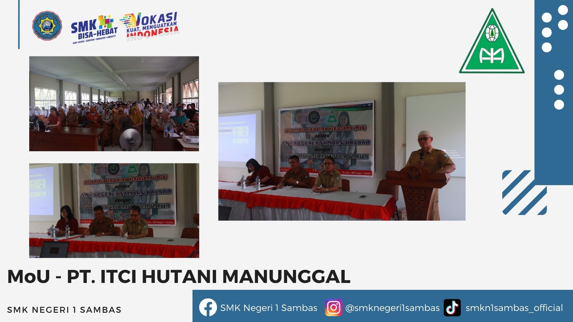 MoU - PT.ITCI HUTANI MANUNGGAL - SMK NEGERI 1 SAMBAS